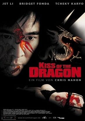 Kiss of the Dragon : Kinoposter