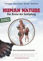 Human Nature - Die Krone der Schöpfung : Kinoposter