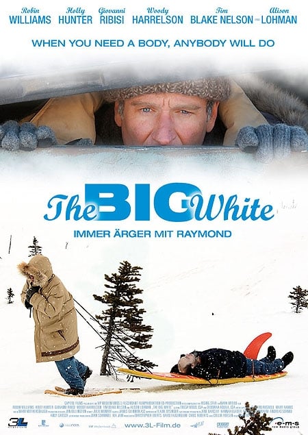 The Big White – Immer Ärger mit Raymond : Kinoposter