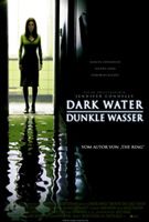 Dark Water - Dunkle Wasser : Kinoposter