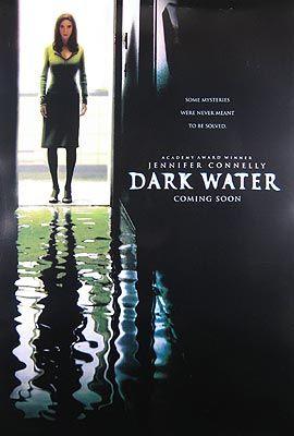 Dark Water - Dunkle Wasser : Kinoposter