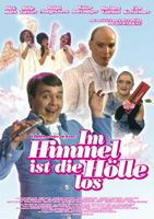 Im Himmel ist die Hölle los : Kinoposter