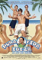 Pura Vida Ibiza - Die Mutter aller Parties! : Kinoposter