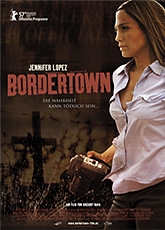 Bordertown : Kinoposter