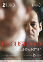 El Custodio - Der Leibwächter : Kinoposter