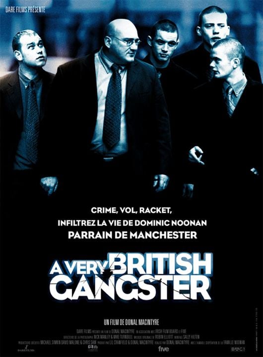 A Very British Gangster : Kinoposter Donal MacIntyre, Dominic Noonan