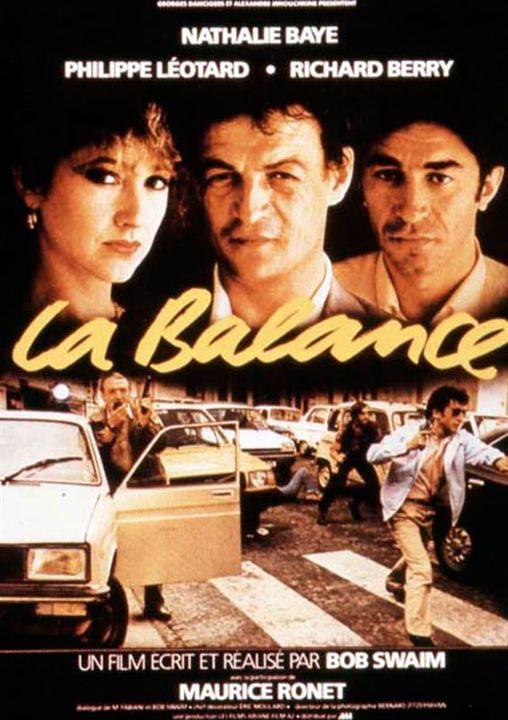 La Balance - Der Verrat : Kinoposter Bob Swaim, Philippe Léotard