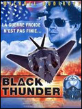Black Thunder - Die Welt am Abgrund : Kinoposter