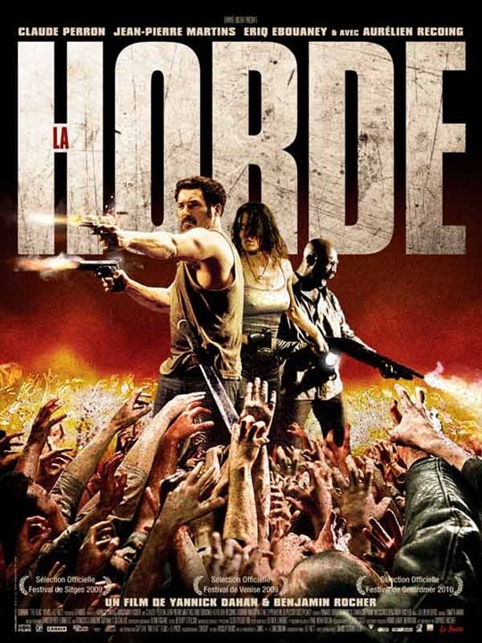 Die Horde : Kinoposter Yannick Dahan, Jean-Pierre Martins, Eriq Ebouaney, Claude Perron