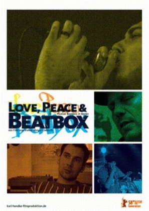 Love, Peace & Beatbox : Kinoposter