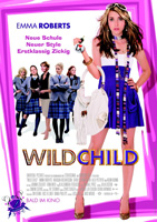 Wild Child - Erstklassig zickig : Kinoposter