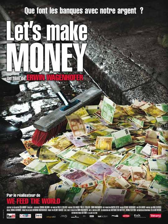 Let's Make Money : Kinoposter Erwin Wagenhofer