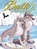 Balto II - Auf der Spur der Wölfe : Kinoposter