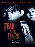 Fear of the Dark : Kinoposter