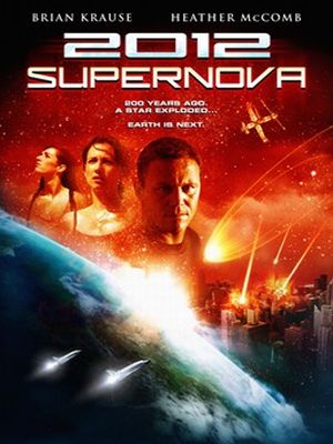 2012 Supernova : Kinoposter