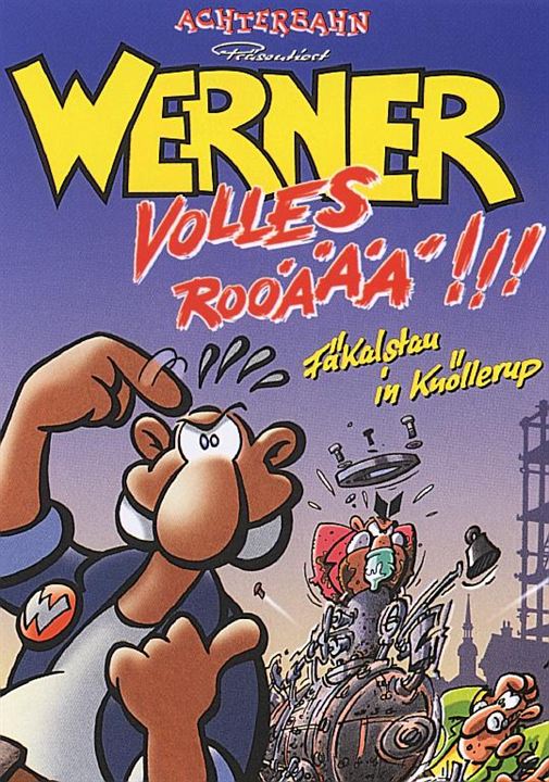 Werner - Volles Rooäää!!! : Kinoposter