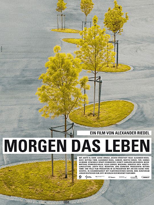 Morgen das Leben : Kinoposter