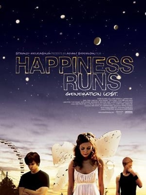 Happiness Runs - Die verlorene Generation : Kinoposter