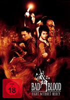 Bad Blood - Fight without Mercy : Kinoposter