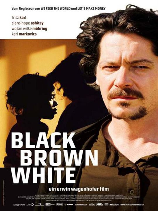 Black Brown White : Kinoposter