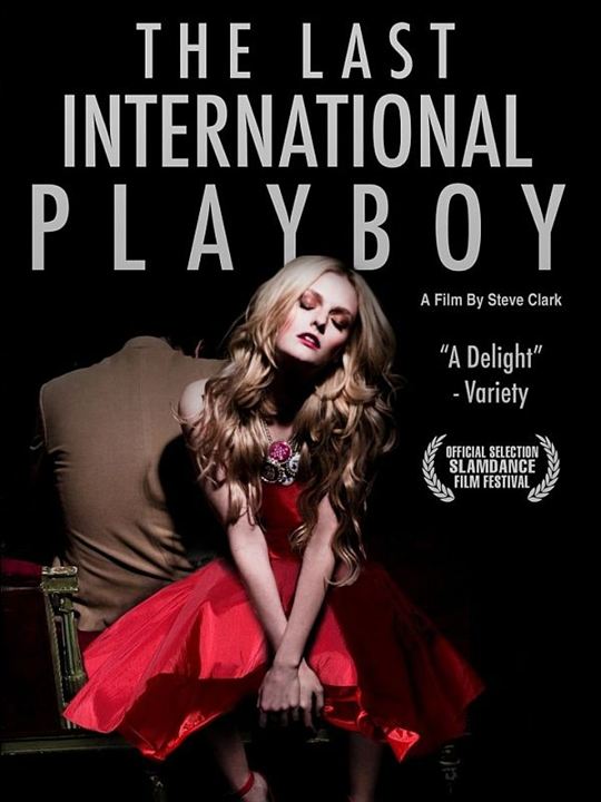 The Last International Playboy : Kinoposter