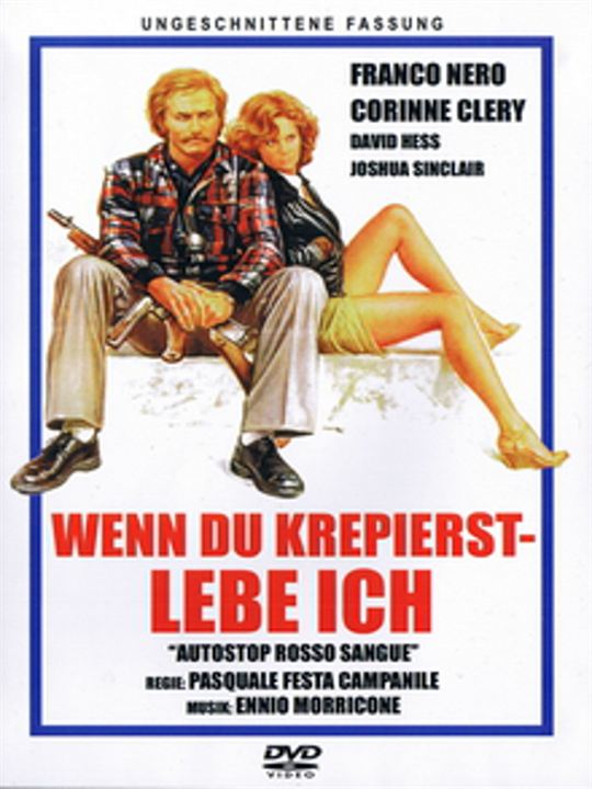 Wenn Du krepierst - lebe ich! : Kinoposter