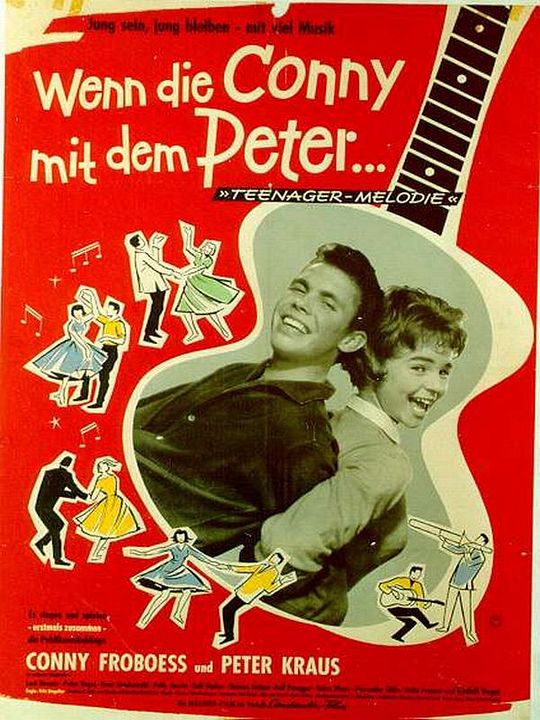 Wenn die Conny mit dem Peter : Kinoposter
