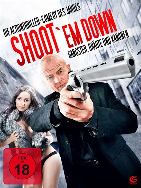 Shoot 'Em Down : Kinoposter