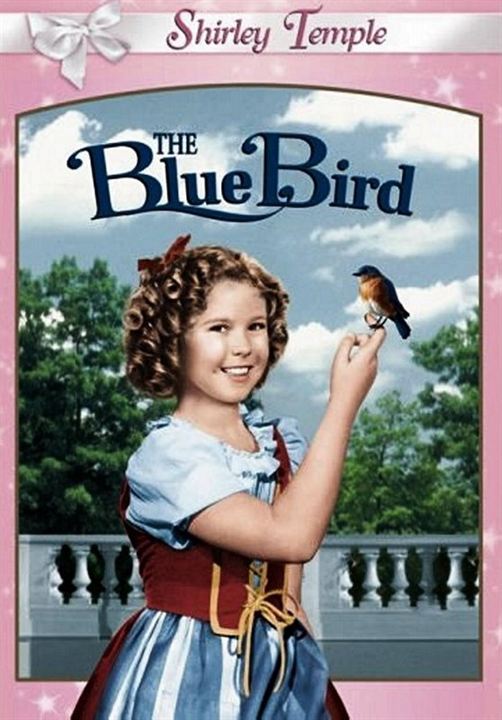 The Blue Bird : Kinoposter