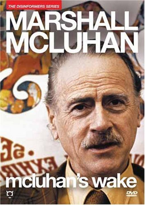 McLuhan's Wake : Kinoposter