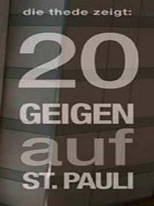 20 Geigen auf St. Pauli : Kinoposter