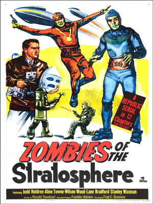 Zombies of the Stratosphere : Kinoposter