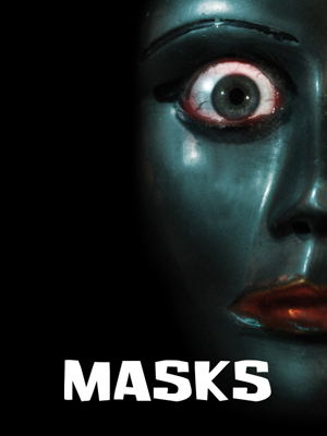 Masks : Kinoposter