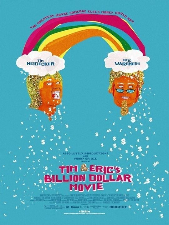 Tim & Eric's Billion Dollar Movie : Kinoposter