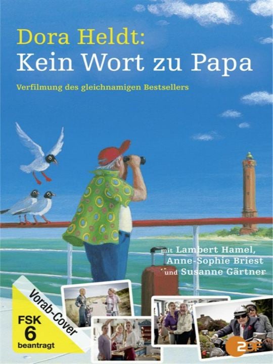 Dora Heldt: Kein Wort zu Papa : Kinoposter