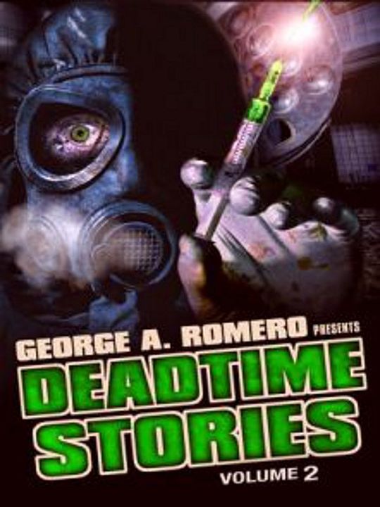 George A. Romero Presents - Deadtime Stories, Volume 2 : Kinoposter