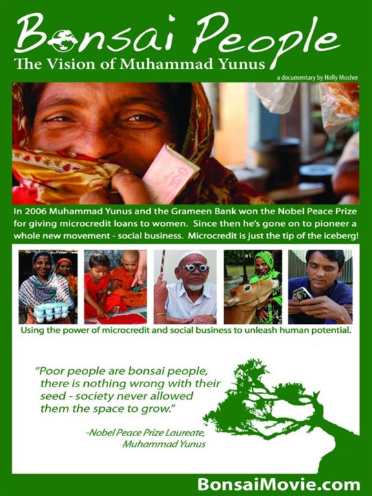 Bonsai People: The Vision of Muhammad Yunus : Kinoposter