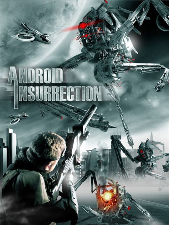 Android Insurrection : Kinoposter