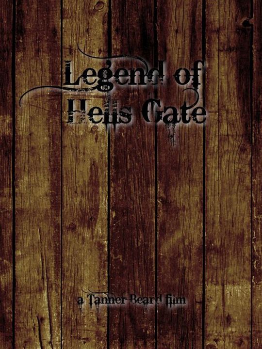 The Legend of Hell's Gate: An American Conspiracy : Kinoposter