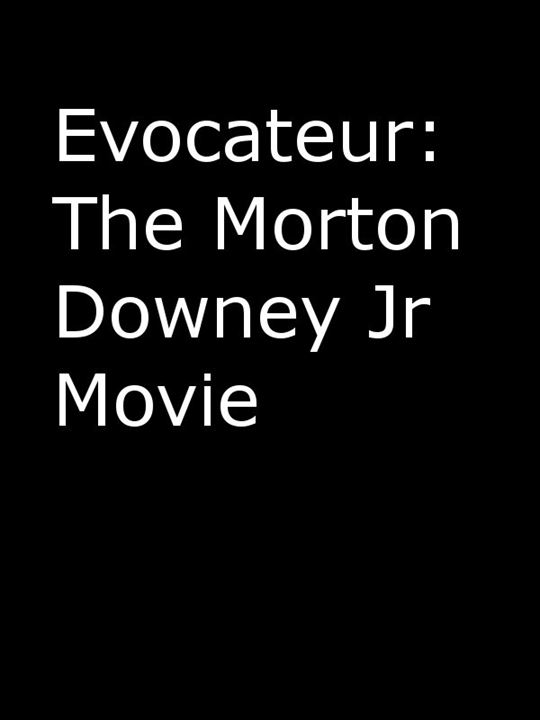 Evocateur: The Morton Downey Jr Movie : Kinoposter