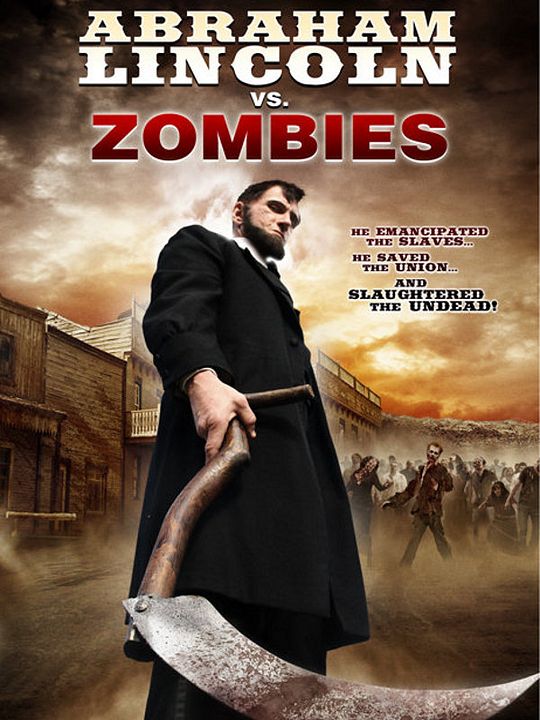 Abraham Lincoln vs. Zombies : Kinoposter