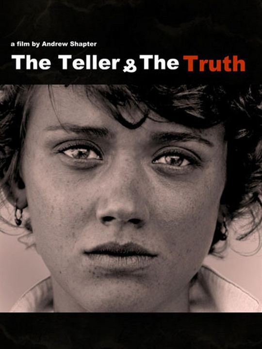 The Teller and the Truth : Kinoposter