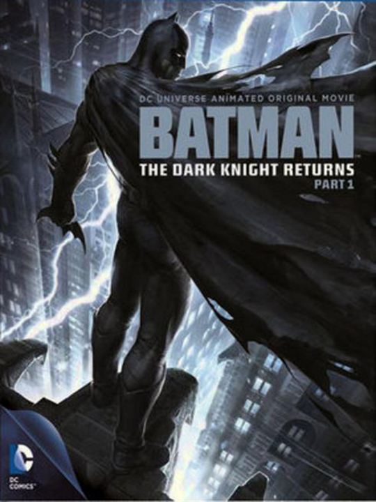 Batman: The Dark Knight Returns, Teil 1 : Kinoposter