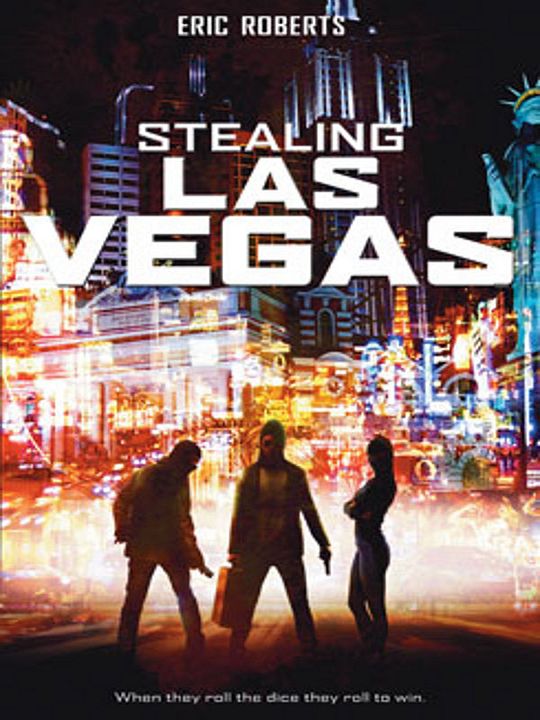 Stealing Las Vegas : Kinoposter