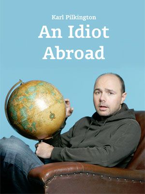An Idiot Abroad : Kinoposter