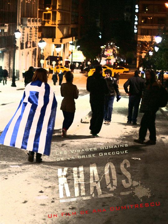 Khaos, les visages humains de la crise grecque : Kinoposter