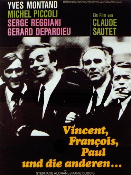 Vincent, Francois, Paul und die anderen : Kinoposter