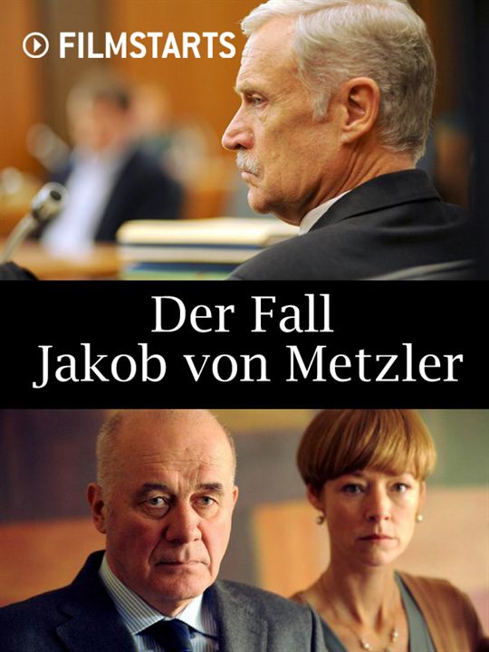 Der Fall Jakob von Metzler : Kinoposter