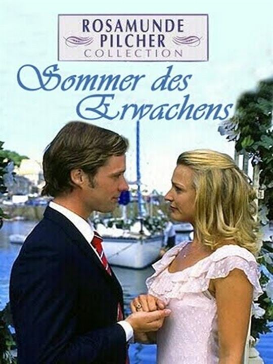 Rosamunde Pilcher - Sommer des Erwachens : Kinoposter