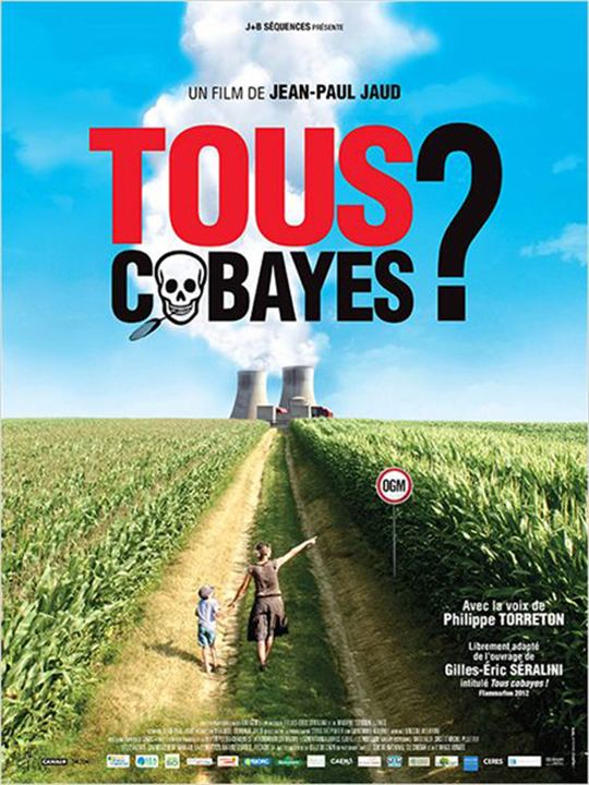 Tous Cobayes? : Kinoposter